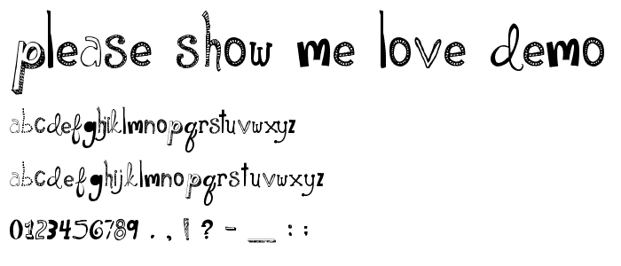 Please Show Me Love DEMO font